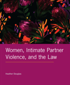 Women, Intimate Partner Violence, and the Law 1st Edition - Original PDF