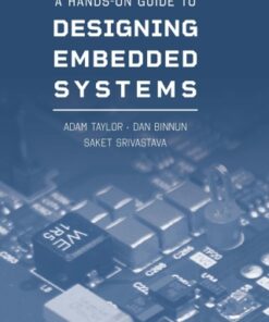 A Hands-On Guide to Designing Embedded Systems 1st Edition - Original PDF