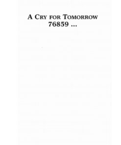 A Cry For Tomorrow 76859 ... - Original PDF