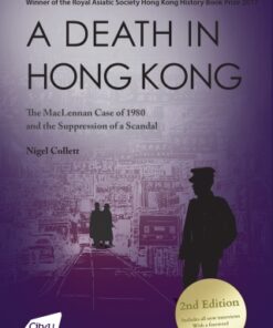 A Death in Hong Kong The MacLennan Case of 1980 and the Suppression of a Scandal (2nd Edition) - Original PDF