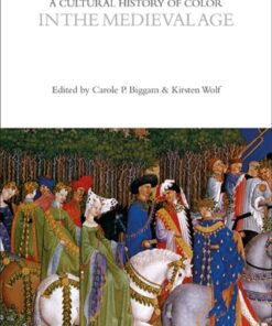 A Cultural History of Color in the Medieval Age 1st Edition - Original PDF