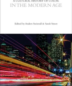 A Cultural History of Color in the Modern Age 1st Edition - Original PDF