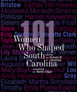 101 Women Who Shaped South Carolina - Original PDF