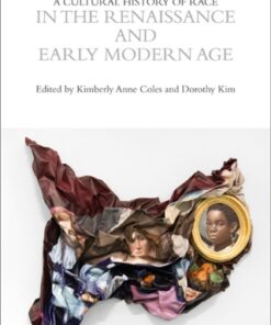 A Cultural History of Race in the Renaissance and Early Modern Age 1st Edition - Original PDF