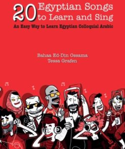 20 Egyptian Songs to Learn and Sing An Easy Way to Learn Egyptian Colloquial Arabic - Original PDF