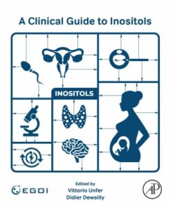 A Clinical Guide to Inositols 1st Edition - Original PDF
