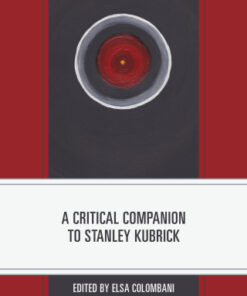 A Critical Companion to Stanley Kubrick - Original PDF