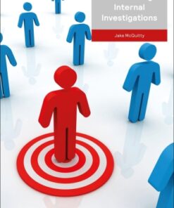 A Guide to Conducting Internal Investigations 1st Edition - Original PDF