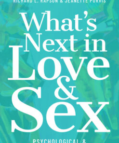 What's Next in Love and Sex Psychological and Cultural Perspectives - Original PDF