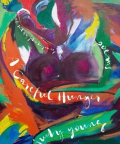 A Careful Hunger Poems - Original PDF