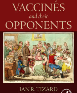 A History of Vaccines and their Opponents 1st Edition - Original PDF