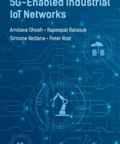 5G-Enabled Industrial IoT Networks 1st Edition - Original PDF