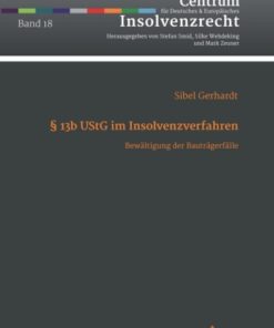 13b UStG im Insolvenzverfahren 1st Edition Bewaeltigung der Bautraegerfaelle - Original PDF