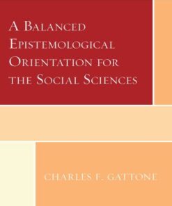 A Balanced Epistemological Orientation for the Social Sciences - Original PDF