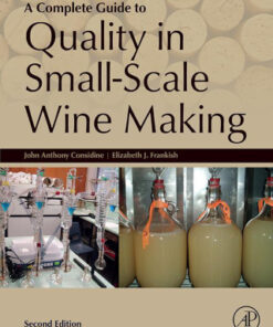 A Complete Guide to Quality in Small-Scale Wine Making 2nd Edition - Original PDF