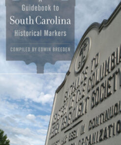 A Guidebook to South Carolina Historical Markers - Original PDF