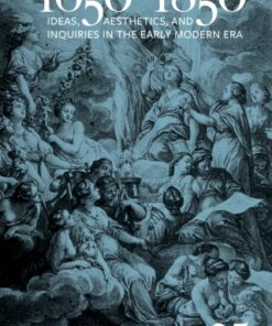 1650-1850 Ideas, Aesthetics, and Inquiries in the Early Modern Era (Volume 25) - Original PDF