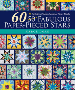 60 Fabulous Paper-Pieced Stars 2nd Edition Includes 10 New National Parks Blocks - Original PDF